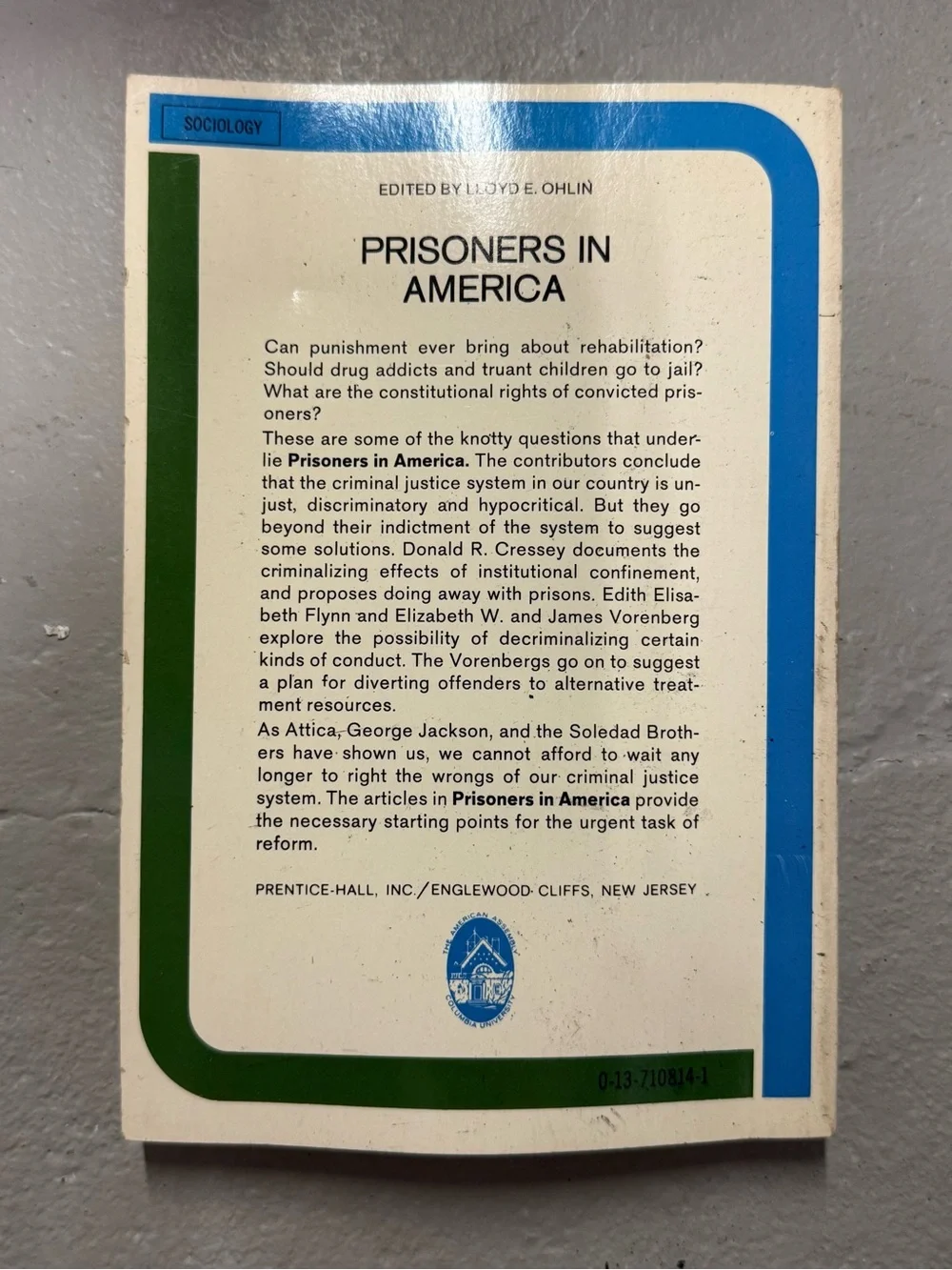 Vintage Prisoners in America Lloyd E. Ohlin Spectrum Sociology Criminology